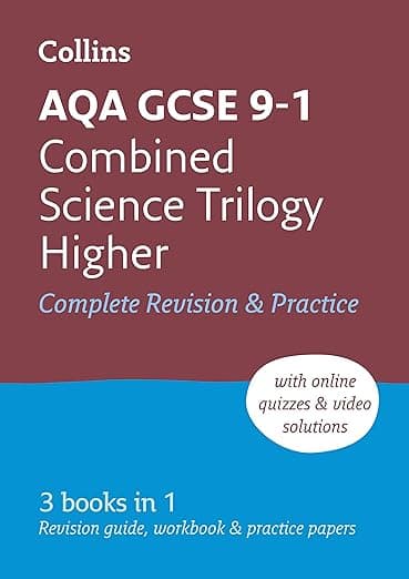 Collins GCSE Revision and Practice: New 2016 Curriculum – AQA GCSE Combined Science Trilogy Higher Tier: All-in-one Revision and Practice (Collins GCSE Grade 9-1 Revision) - Collins