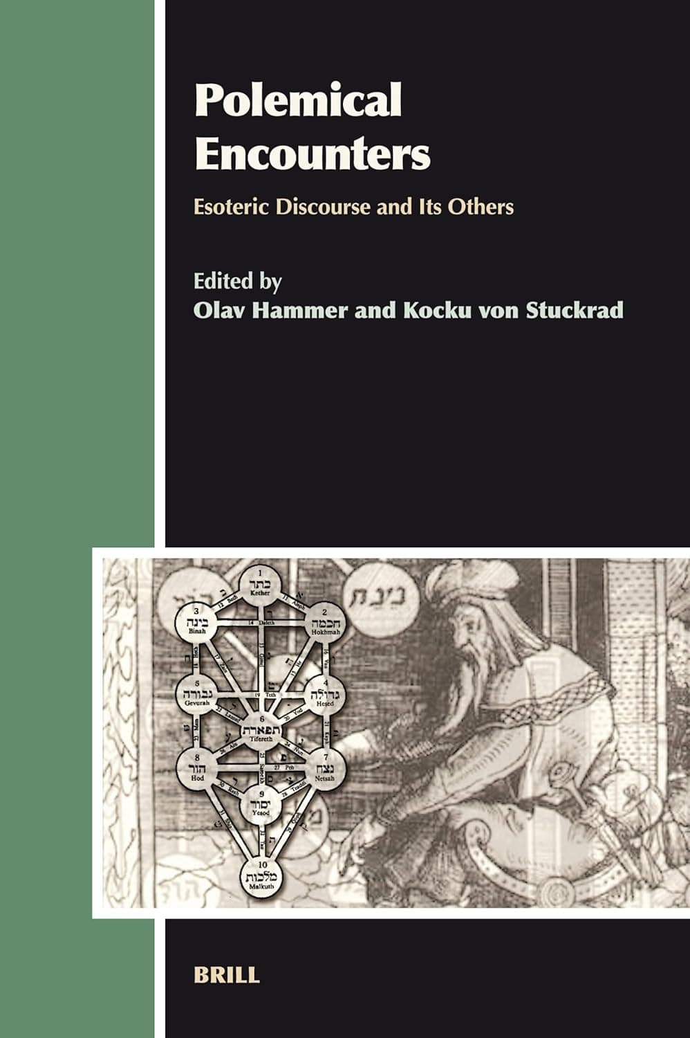 Polemical Encounters: Esoteric Discourse and Its Others - Kocku von Stuckrad