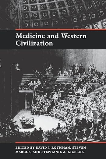 Medicine and Western Civilization - Rutgers University Press
