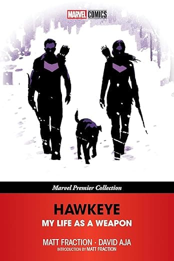 Hawkeye: My Life As A Weapon [Marvel Premier Collection] - Marvel Universe