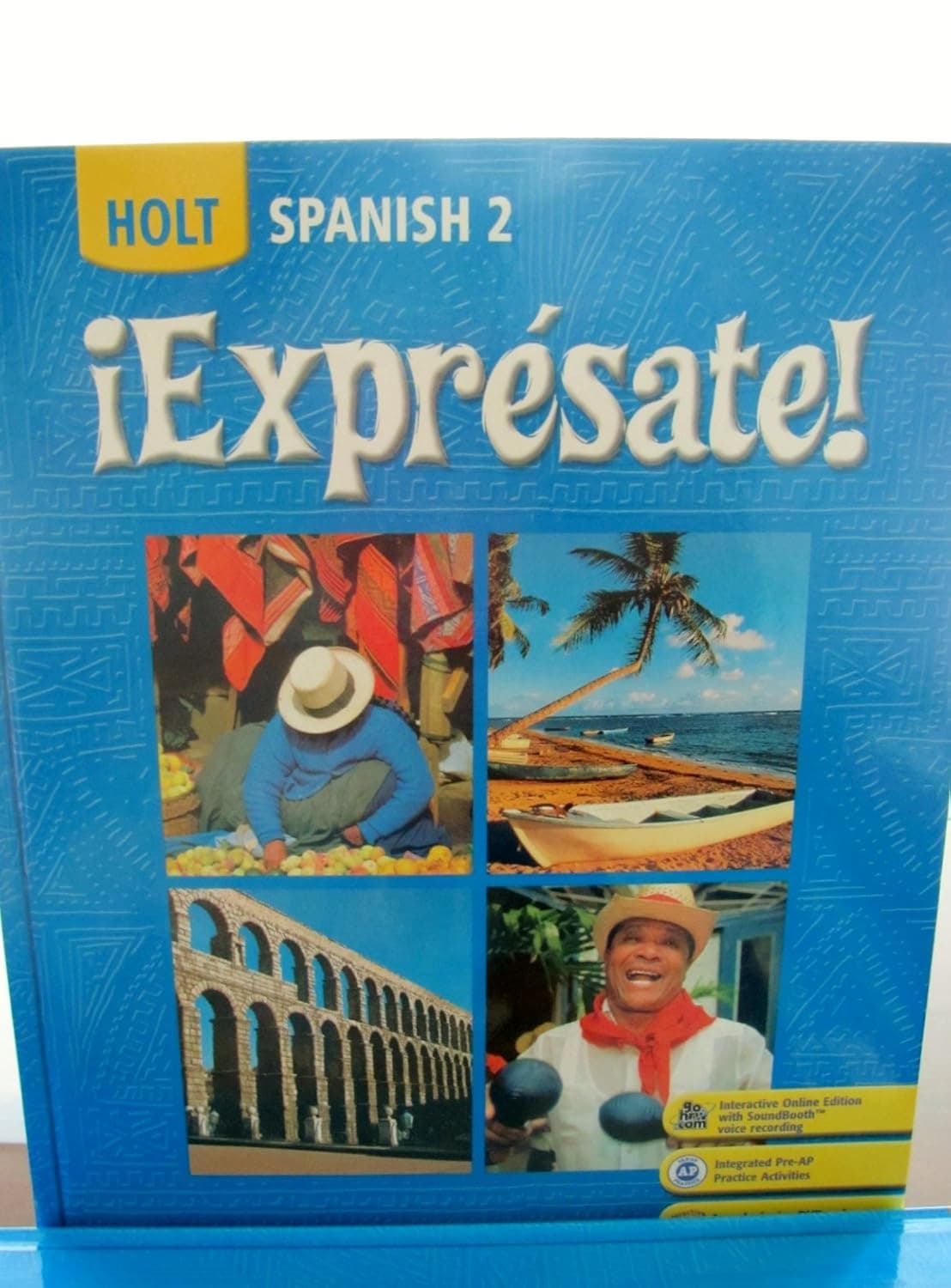 ¡Expresate!: Spanish 2 (Holt Spanish: Level 2) - Holt Rinehart & Winston