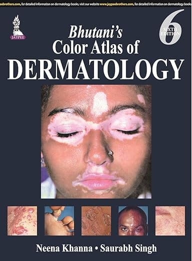 Bhutani's Color Atlas of Dermatology - Jaypee Brothers Medical Pub