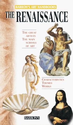 The Renaissance (Barron's Art Handbooks: Yellow Series) - B E S Pub Co