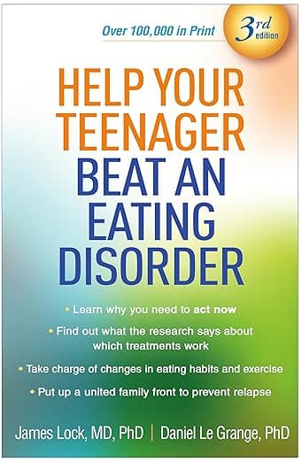 Help Your Teenager Beat an Eating Disorder - The Guilford Press