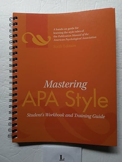 Mastering APA Style: Student's Workbook and Training Guide - American Psychological Association