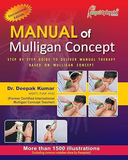 Manual of Mulligan Concept: International Edition - Dr Deepak Kumar
