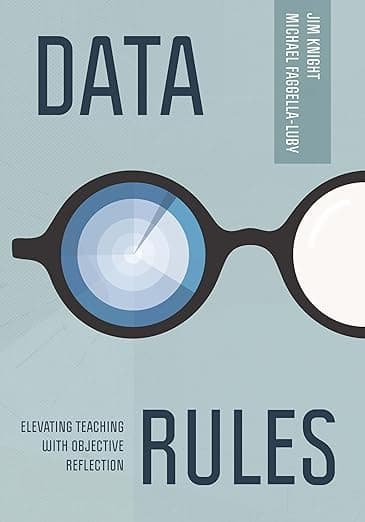 Data Rules: Elevating Teaching with Objective Reflection - ASCD