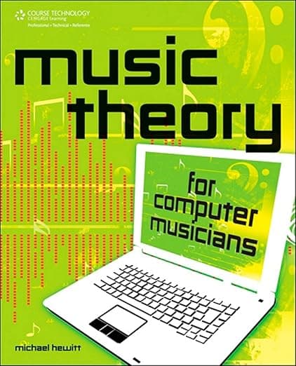 Music Theory for Computer Musicians - Course Technology PTR