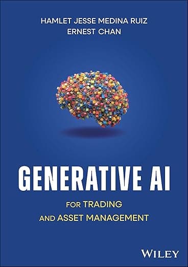 Generative AI for Trading and Asset Management - Ernest P. Chan