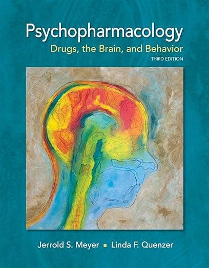 Psychopharmacology: Drugs, the Brain, and Behavior - Sinauer Associates is an imprint of Oxford University Press