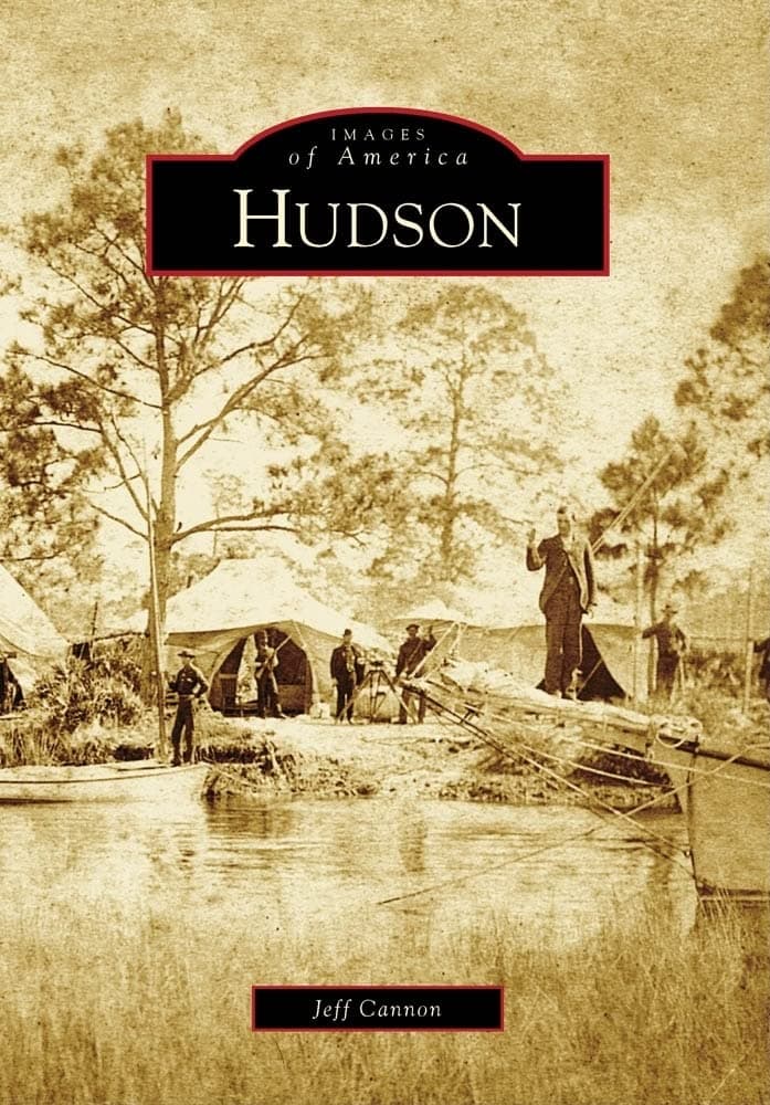 Hudson (Images of America) - Arcadia Publishing