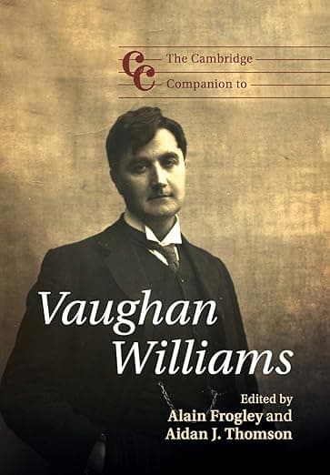 The Cambridge Companion to Vaughan Williams (Cambridge Companions to Music) - Vaughan