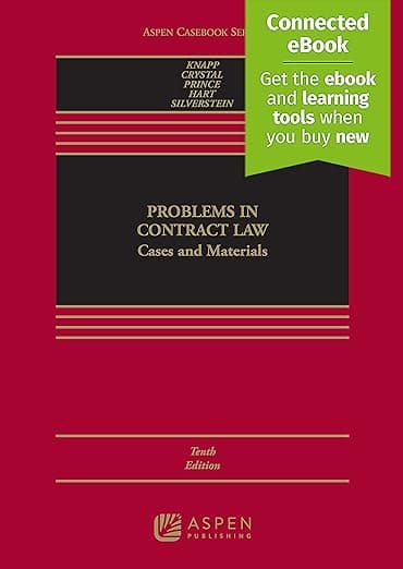 Problems in Contract Law: Cases and Materials [Connected eBook with Study Center] (Aspen Casebook) - Charles L. Knapp