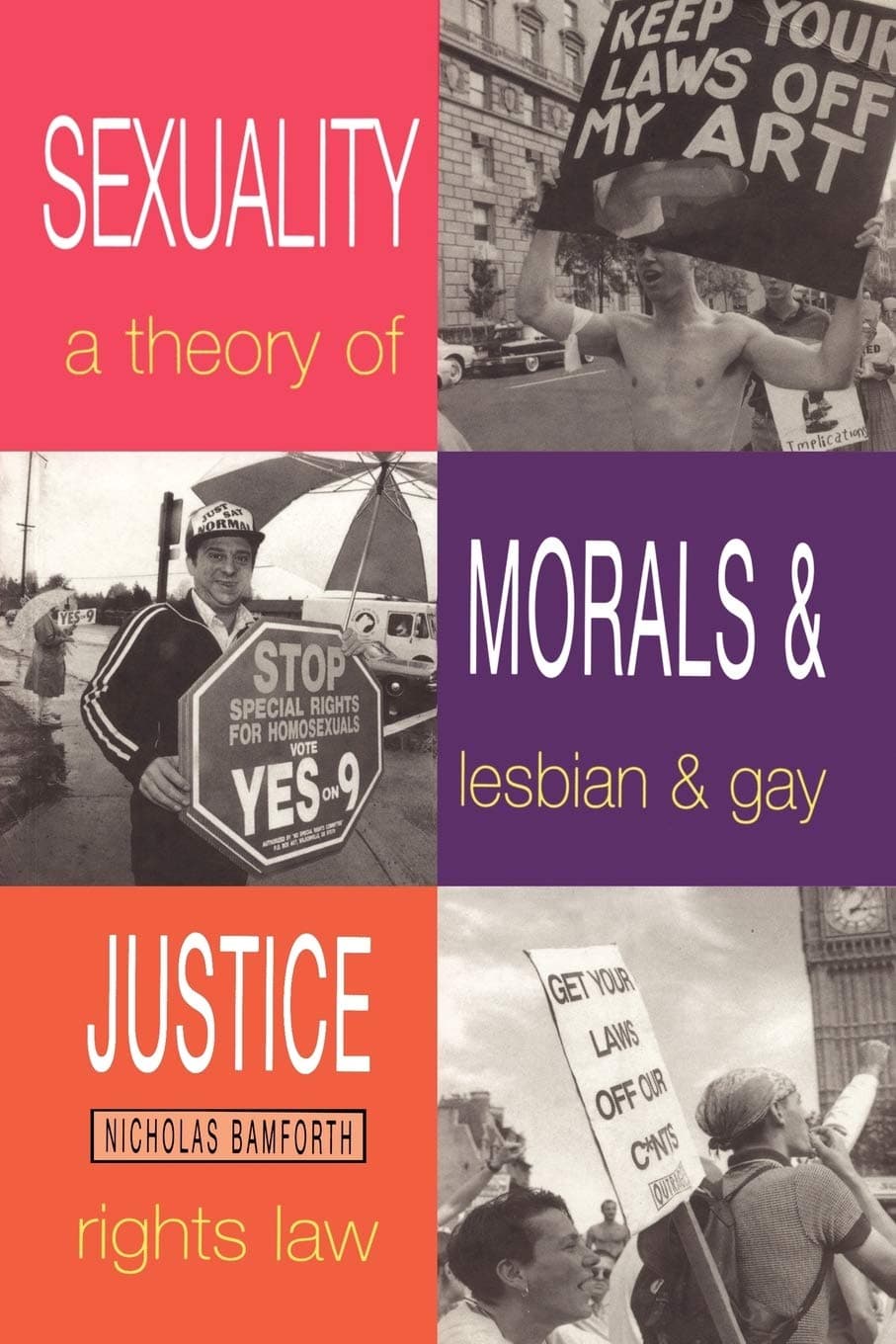 Sexuality, Morals and Justice (Lesbian and Gay Studies) - Continuum