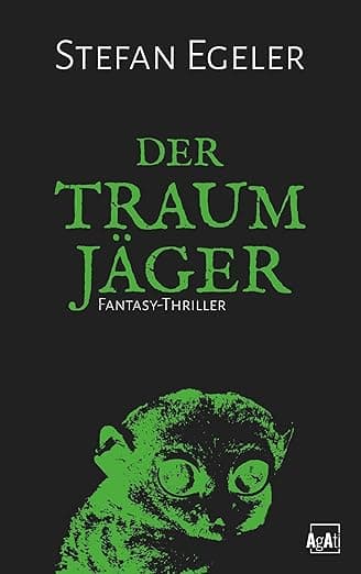 Der Traumjäger: Fantasy-Thriller (German Edition) - Books on Demand