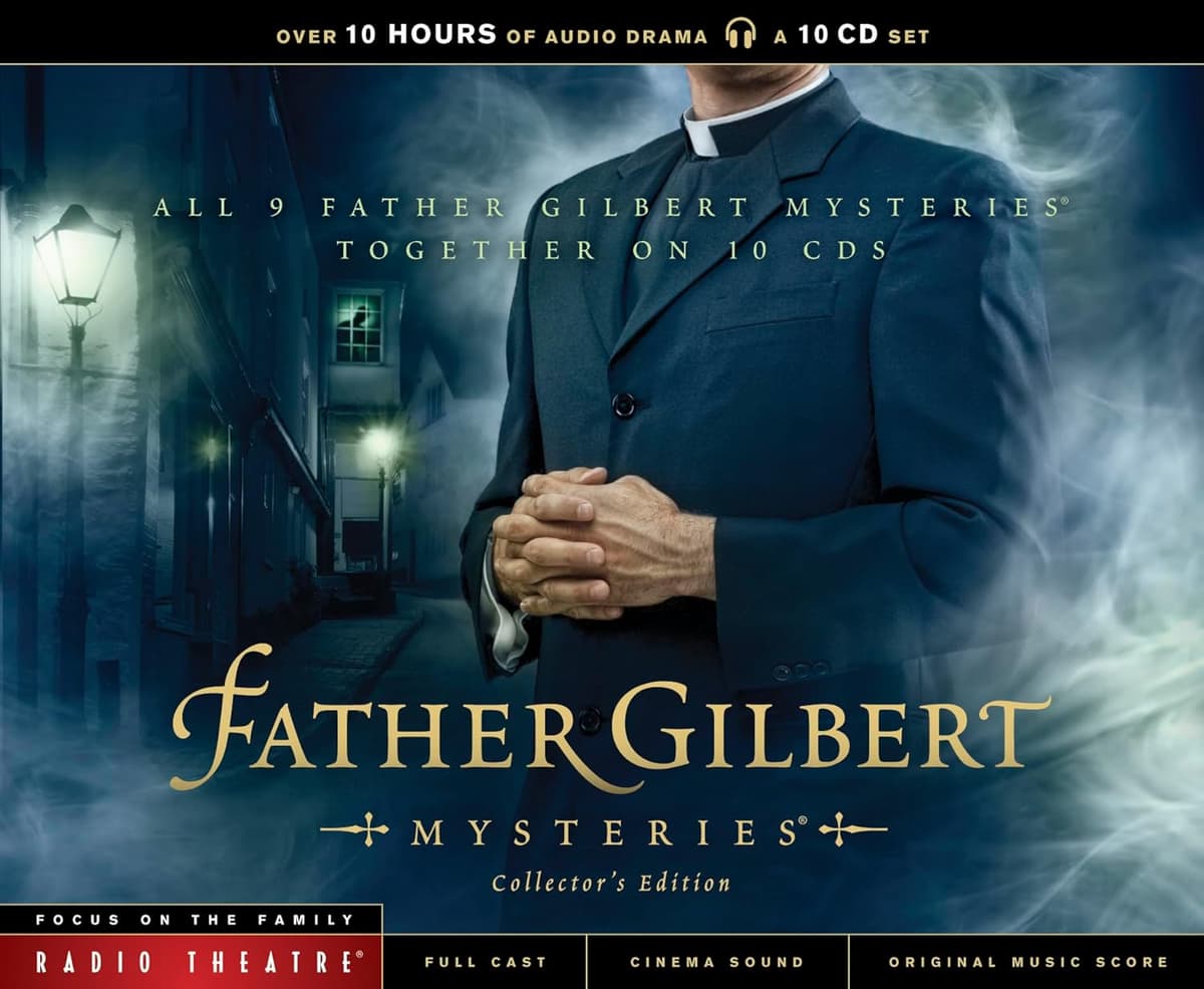 Father Gilbert Mysteries Collector's Edition (Radio Theatre) - Paul Gilbert