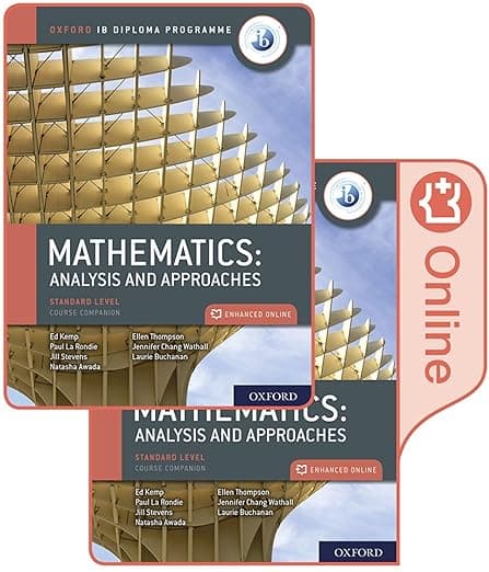 Oxford IB Diploma Programme IB Mathematics: analysis and approaches, Standard Level, Print and Enhanced Online Course Book Pack - Jennifer Buchanan