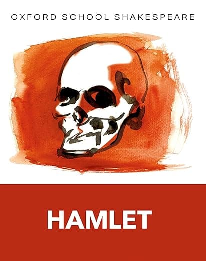 Hamlet: Oxford School Shakespeare (Oxford School Shakespeare Series) - William Shakespeare