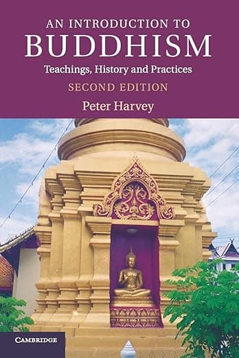 An Introduction to Buddhism: Teachings, History and Practices (Introduction to Religion) - Peter Harvey