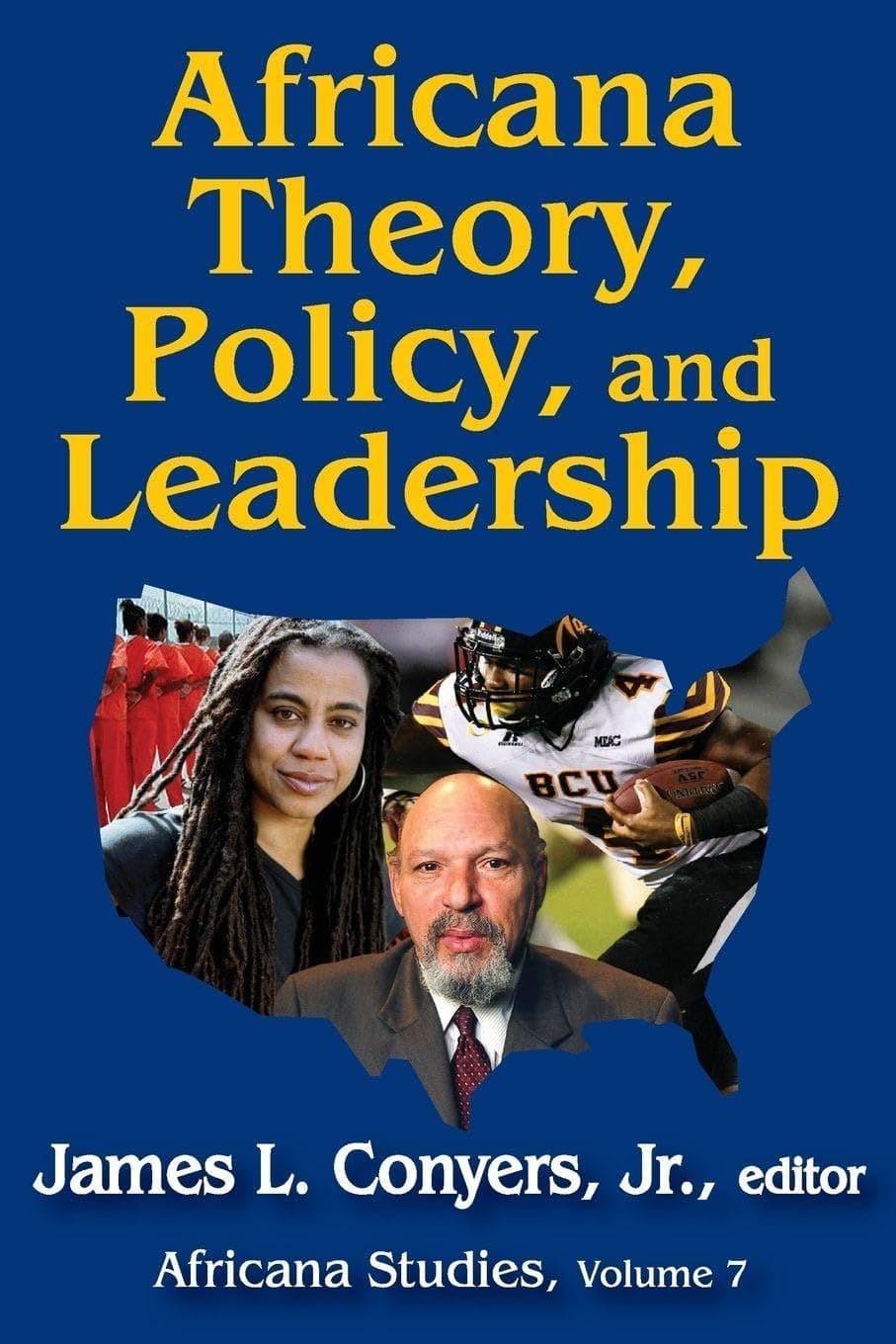 Africana Theory, Policy, and Leadership (Africana Studies) - Routledge