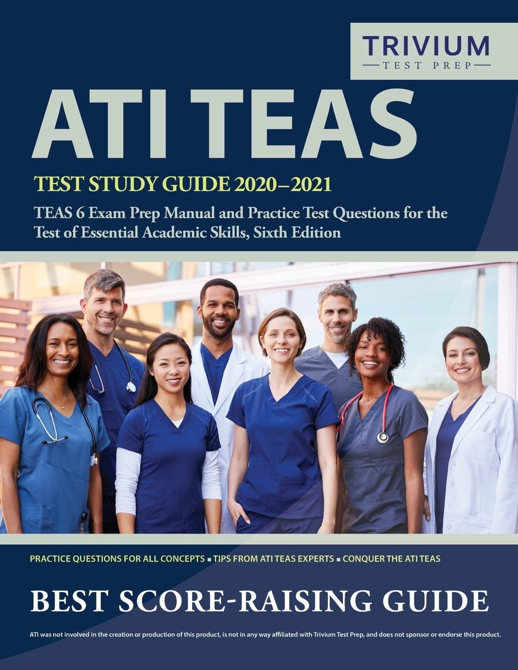 ATI TEAS Test Study Guide 2020-2021: TEAS 6 Exam Prep Manual and Practice Test Questions for the Test of Essential Academic Skills, Sixth Edition - Trivium
