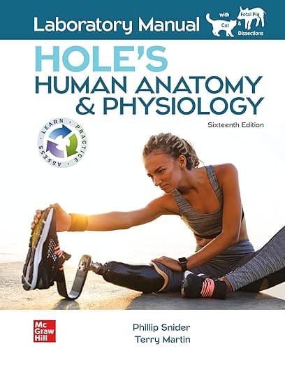 Laboratory Manual for Hole's Human Anatomy & Physiology - Phillip Snider