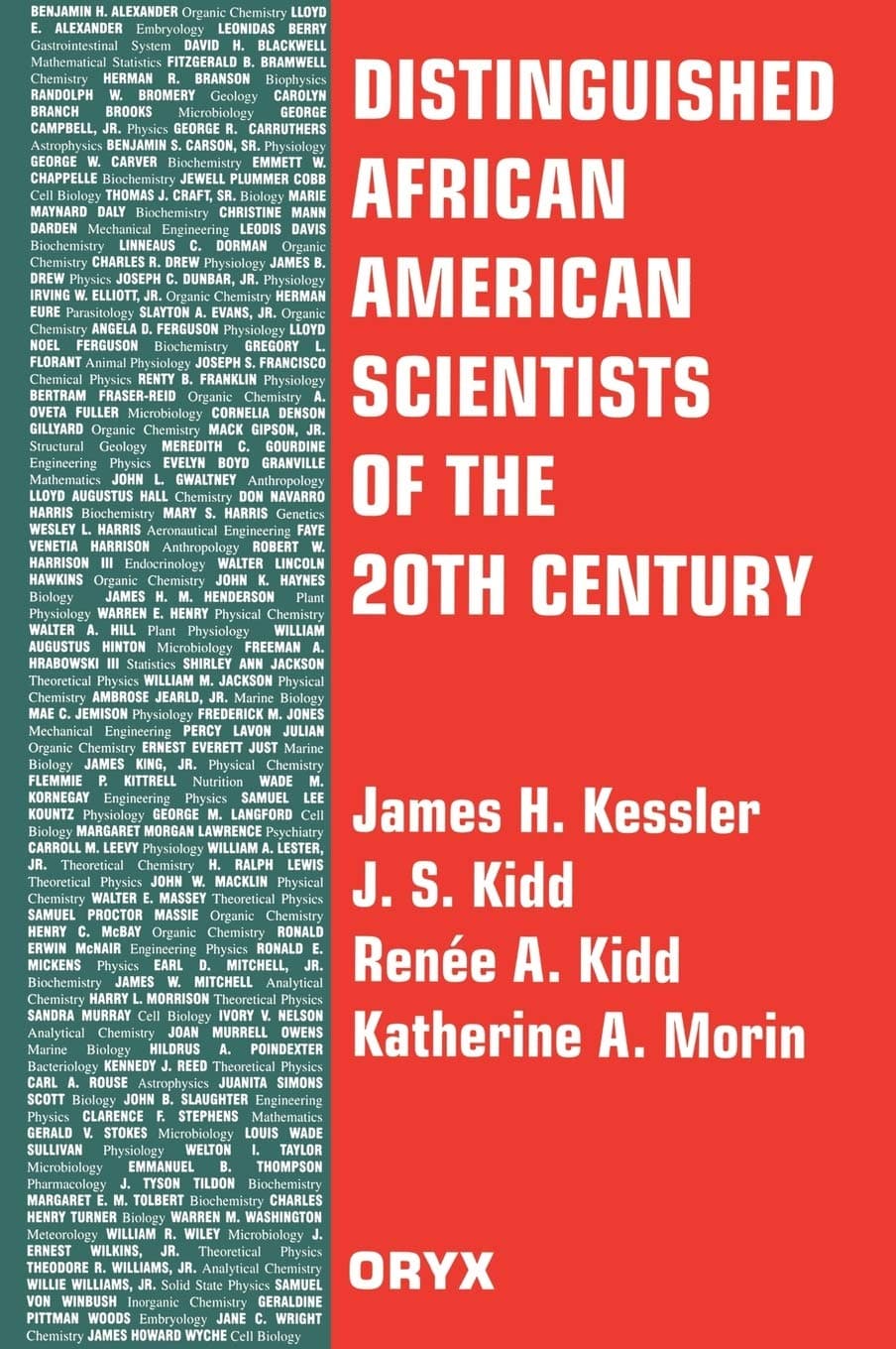 Distinguished African American Scientists of the 20th Century - James H. Kessler