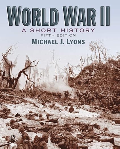 World War II: A Short History (5th Edition) - Pearson Higher Education