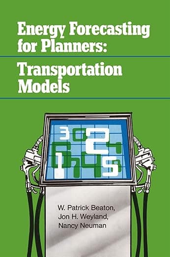 Energy Forecasting for Planners: Transportation Models - David Listokin
