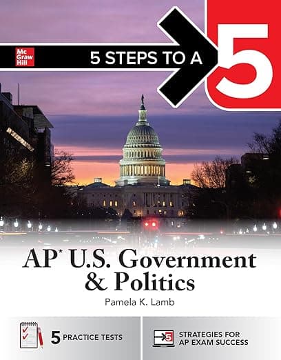 5 Steps to a 5: AP U.S. Government and Politics 2026: Practice AP Tests + AP Content Review + Digital Exams - Pamela K. Lamb