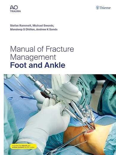 Manual of Fracture Management - Foot and Ankle - Stefan Rammelt