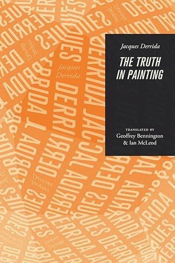 The Truth in Painting - Jacques Derrida