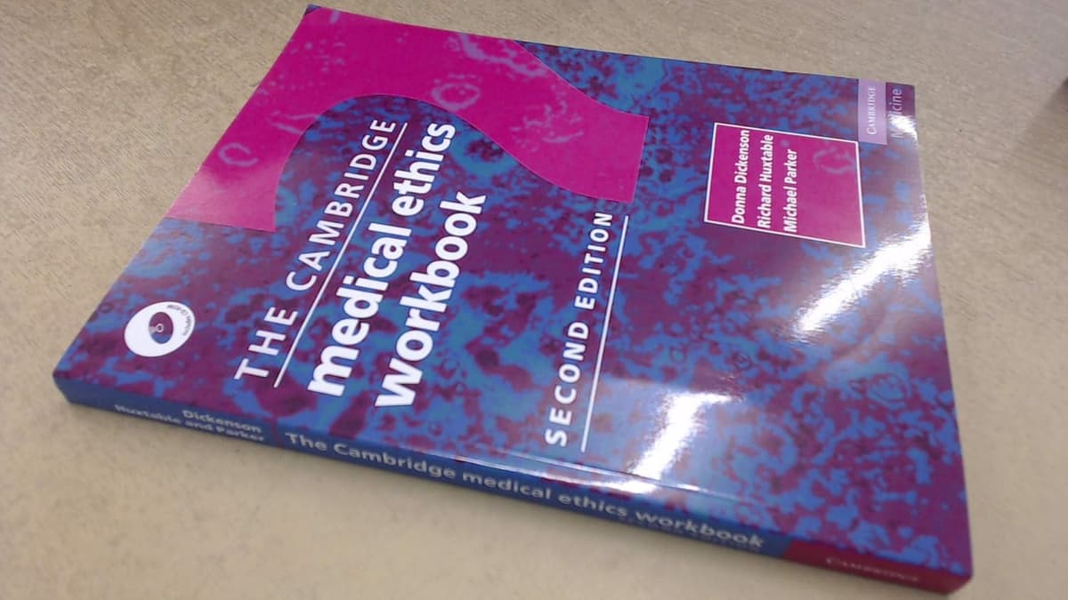 The Cambridge Medical Ethics Workbook (Cambridge Medicine (Paperback))
