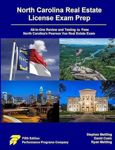 North Carolina Real Estate License Exam Prep: All-in-One Review and Testing to Pass North Carolina’s Pearson Vue Real Estate Exam - David Pearson