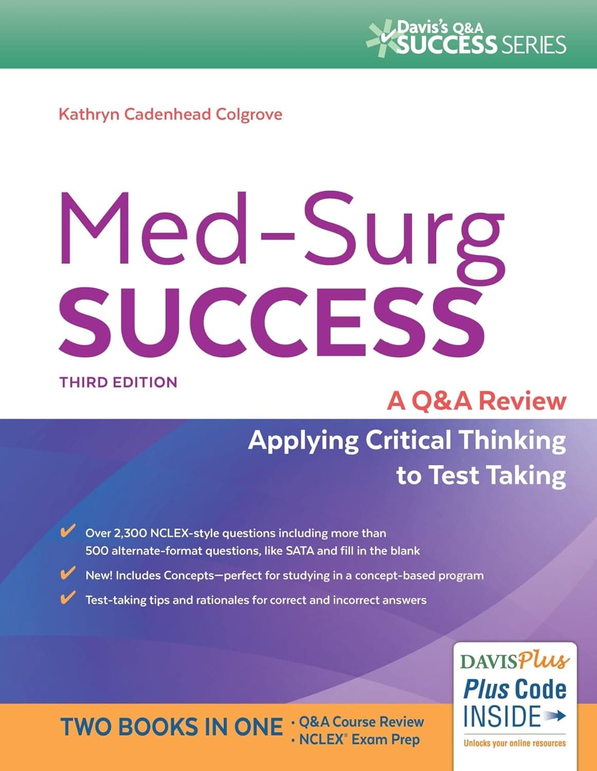Med-Surg Success: NCLEX-Style Q&A Review (Davis's Q&A Success) - Kathryn Colgrove