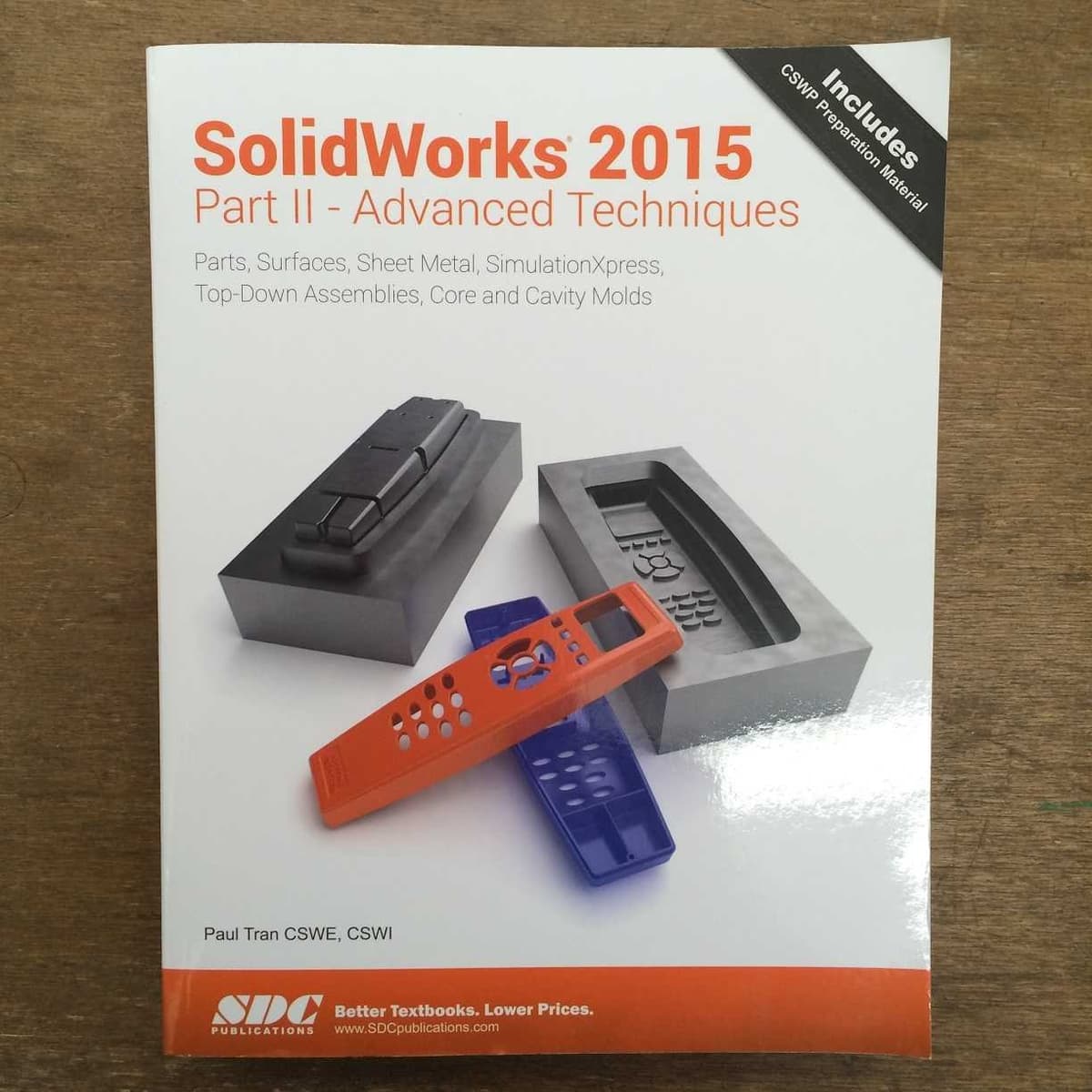 Solidworks 2015 Part II - Advanced Techniques - Paul Tran