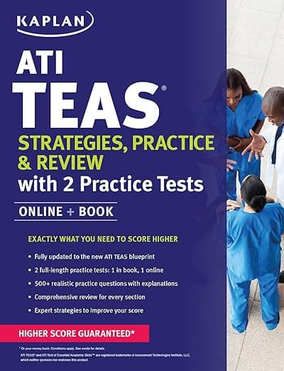 ATI TEAS Strategies, Practice & Review with 2 Practice Tests: Online + Book (Kaplan Test Prep) - Kaplan Nursing