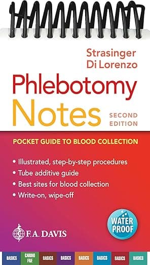 Phlebotomy Notes: Pocket Guide to Blood Collection - Susan King Strasinger