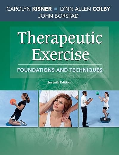 Therapeutic Exercise: Foundations and Techniques - F.A. Davis