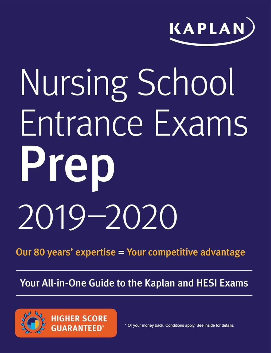 Nursing School Entrance Exams Prep 2019-2020: Your All-in-One Guide to the Kaplan and HESI Exams (Kaplan Test Prep) - Kaplan Nursing