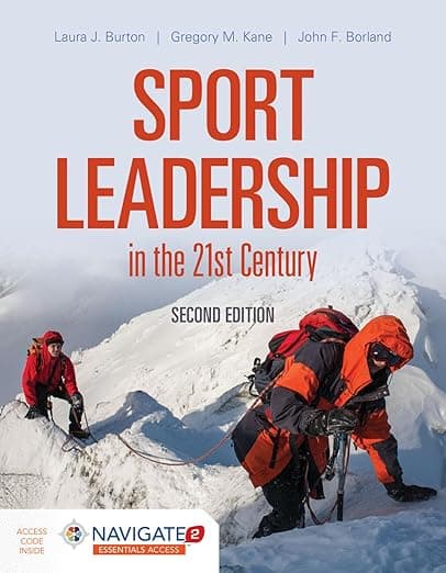 Sport Leadership in the 21st Century: . - John Lau