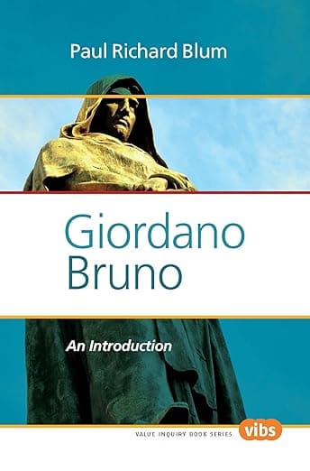 Giordano Bruno: An Introduction (Values in Italian Philosophy, 254) - Richard Blum
