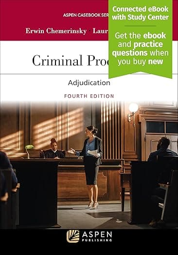 Criminal Procedure (Aspen Casebook Series) - Erwin Chemerinsky