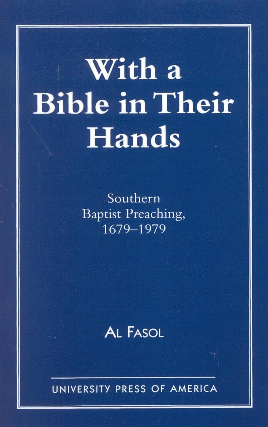With A Bible In Their Hands - University Press Of America