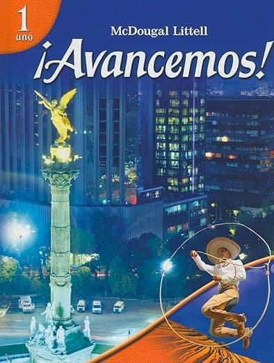 ¡avancemos!: Student Edition 2007 - McDougal Littell