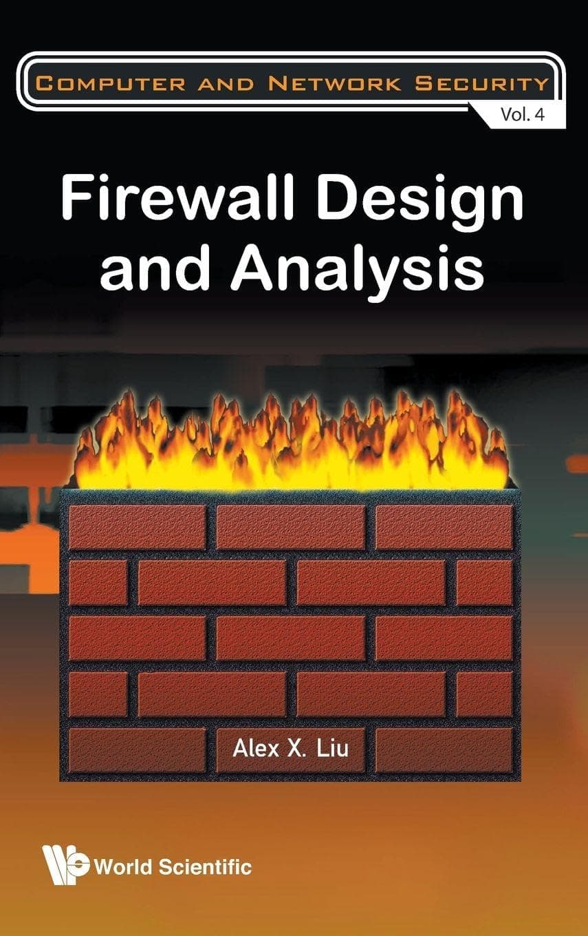 FIREWALL DESIGN AND ANALYSIS (Computer and Network Security)