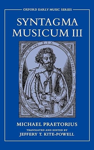 Syntagma Musicum III (Early Music Series) - Michael Praetorius