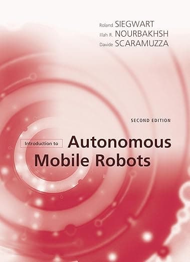 Introduction to Autonomous Mobile Robots (Intelligent Robotics and Autonomous Agents)