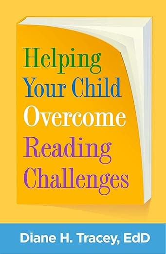 Helping Your Child Overcome Reading Challenges - The Guilford Press