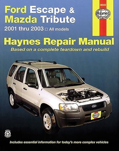 Ford Escape & Mazda Tribute 2001-2012: 2001 thru 2012 - Includes Mercury Mariner (Automotive Repair Manual) - John Haynes